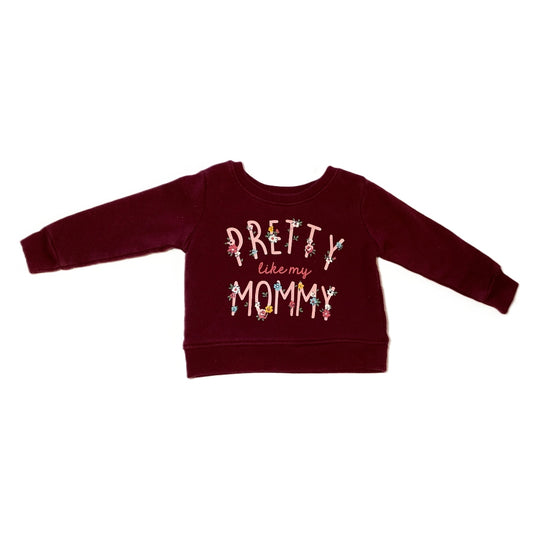 9-12 Girls Garanimals Burgundy Pretty Like My Mommy Crewneck